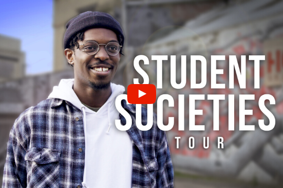 Societies Tour Video